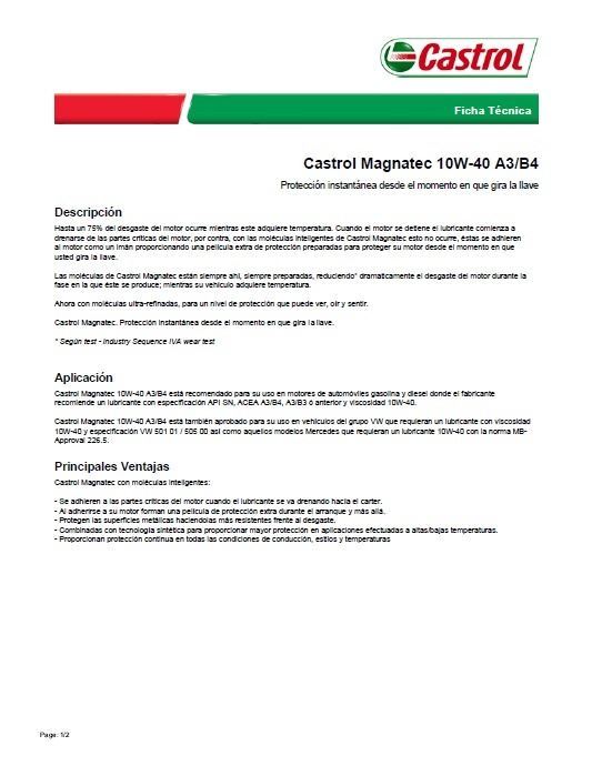 Aceite Castrol Magnatec 10W40 A3/B34 L - 27,15€ -   Capacidad 4 Litros